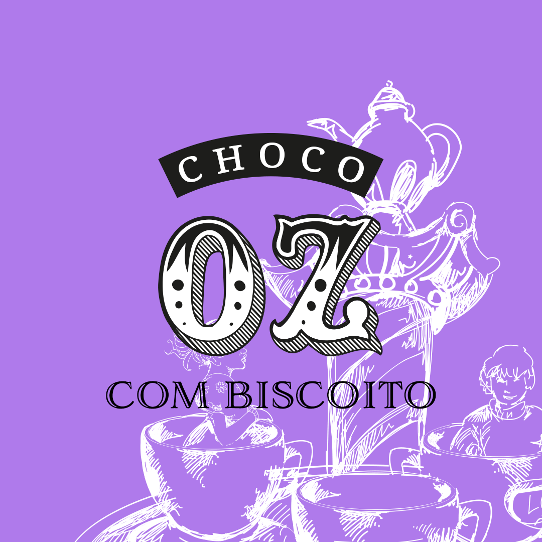 Choco Oz com Biscoito